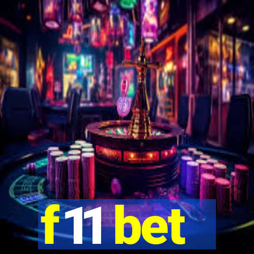 f11 bet